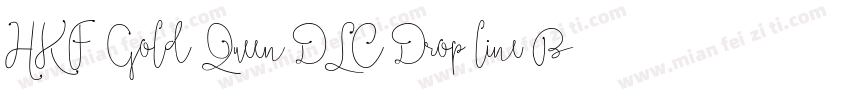 HKF Gold Queen DLC Drop line BW字体转换